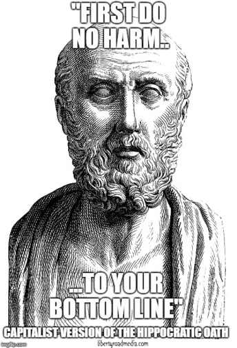 Capitalist Hippocratic oath copy